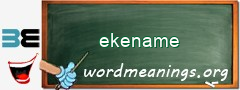 WordMeaning blackboard for ekename